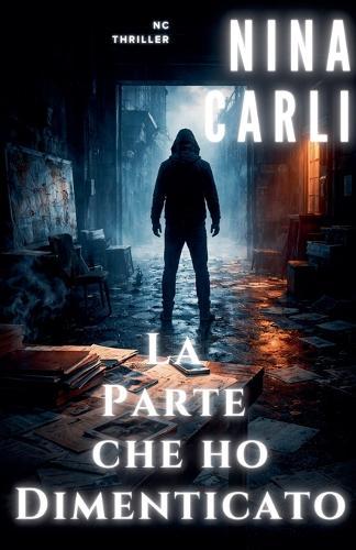 La parte che ho dimenticato