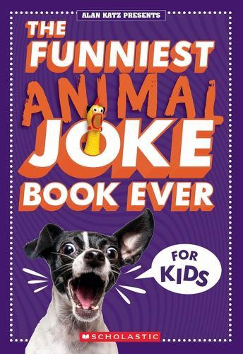 The Funniest Animal Joke Book Ever for Kids
