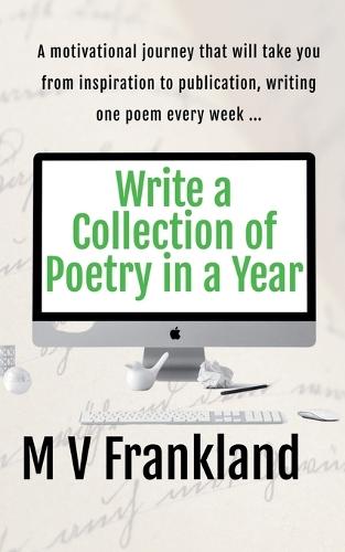 Write a Collection of Poetry in a Year