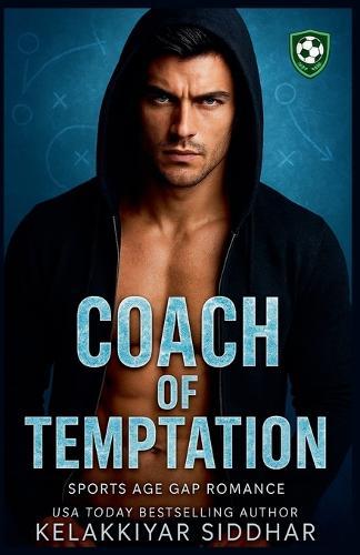 Coach of Temptation: A Sports Age Gap Romance
