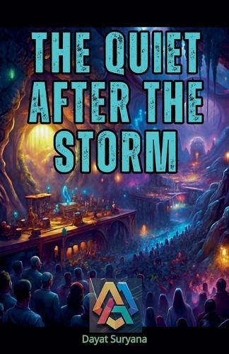 The Quiet After the Storm