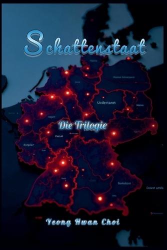 Schattenstaat: Die Trilogie