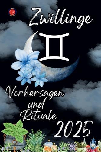 Zwillinge Vorhersagen und Rituale 2025