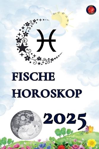 Fische Horoskop 2025