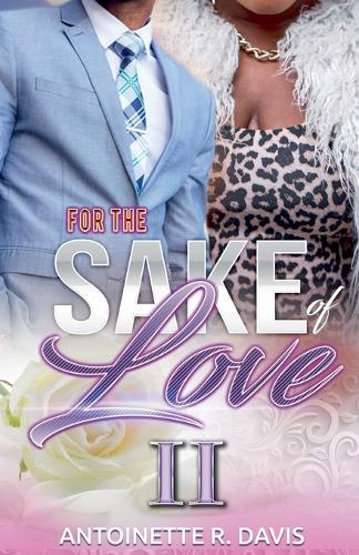 For The Sake of Love II