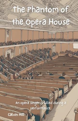 The Phantom of the Opera House