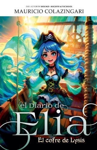 El Diario de Elia: el cofre de Lysis