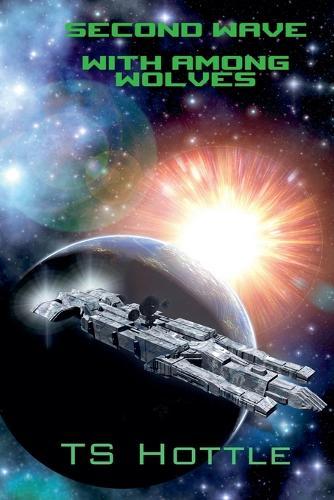 Second Wave with Among Wolves