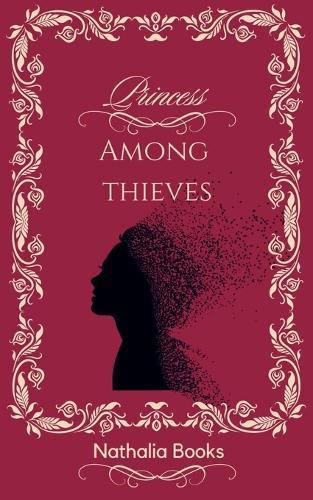 Princess Among Thieves