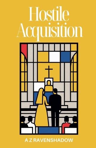 Hostile Acquisition