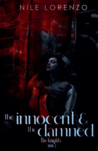 The Innocent and The Damned