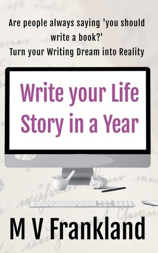 Write your Life Story in a Year