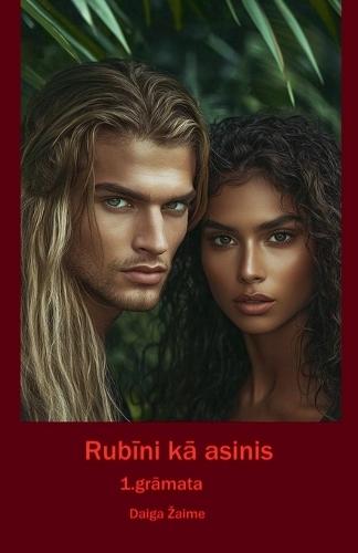 Rubīni kā asinis. 1.grāmata