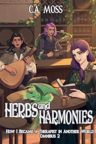 Herbs and Harmonies: How I Became a Therapist in Another World Omnibus 2