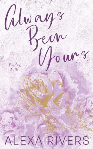 Always Been Yours: Special Edition