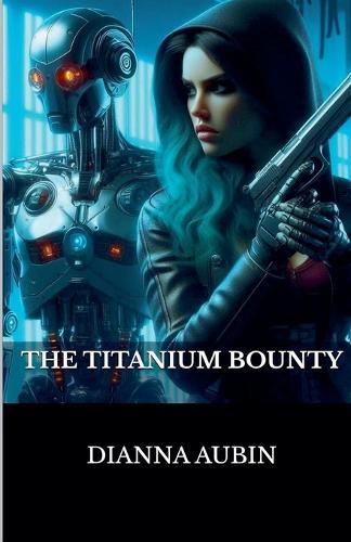 The Titanium Bounty