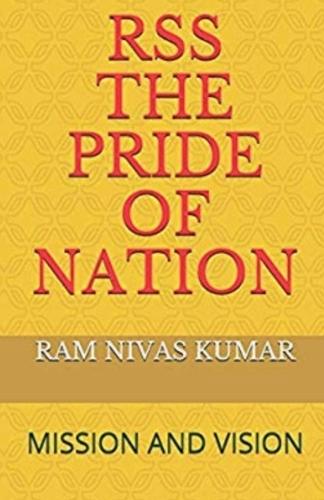 RSS The Pride Of Nation: Mission And Vision