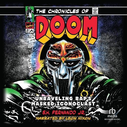 The Chronicles of Doom: Unraveling Rap's Masked Iconoclast