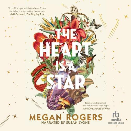 The Heart Is a Star