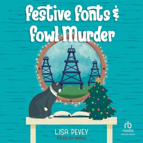 Festive Fonts and Fowl Murder