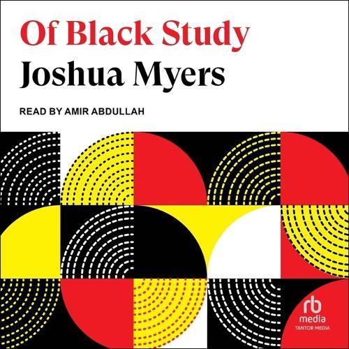 Of Black Study