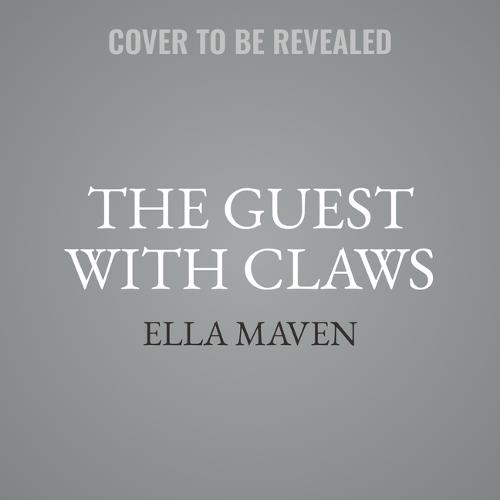 The Guest with Claws