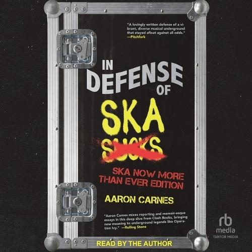In Defense of Ska: Expanded 2nd Edition