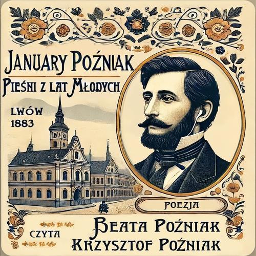 Pieśni Z Lat Mlodych: Lwów 1883