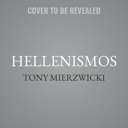 Hellenismos: Practicing Greek Polytheism Today