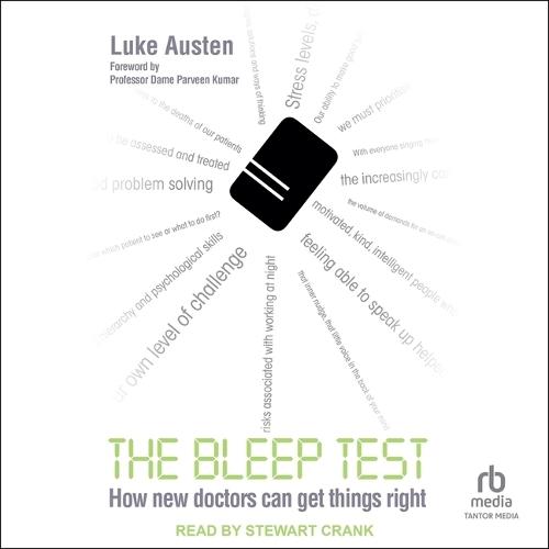 The Bleep Test: How New Doctors Can Get Things Right