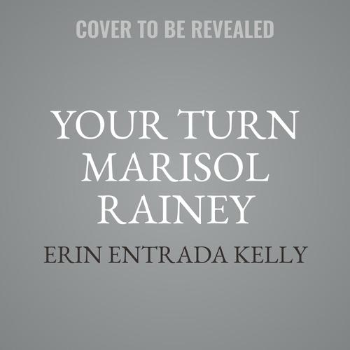 Your Turn Marisol Rainey