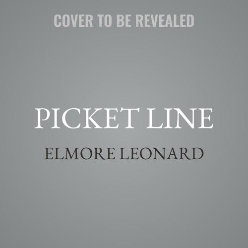 Picket Line: The Lost Novella