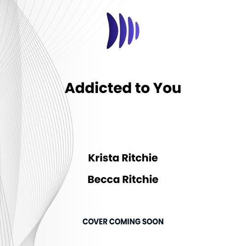 Addicted to You