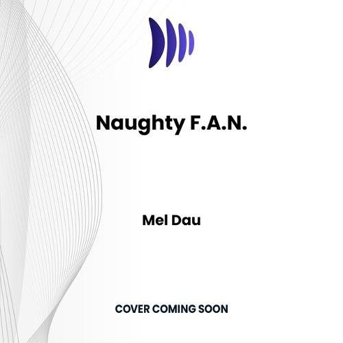 Naughty F.A.N.