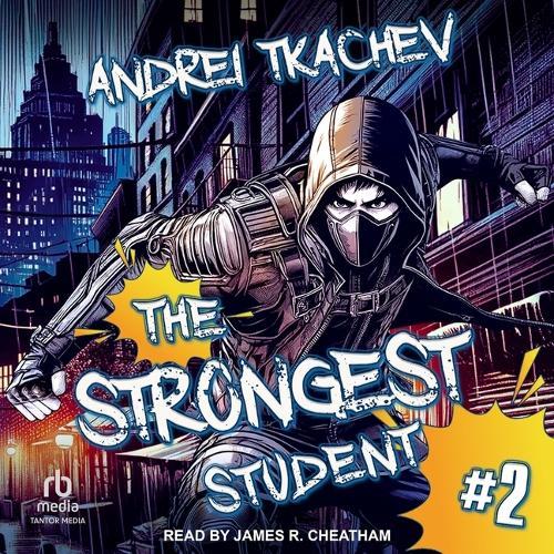 The Strongest Student: Book 2