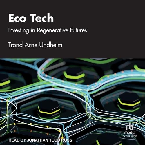 Eco Tech: Investing in Regenerative Futures