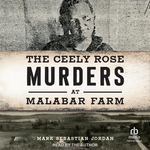 The Ceely Rose Murders at Malabar Farm