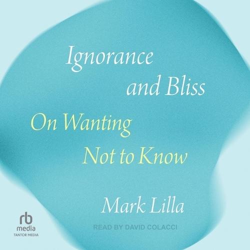 Ignorance and Bliss: On Wanting Not to Know