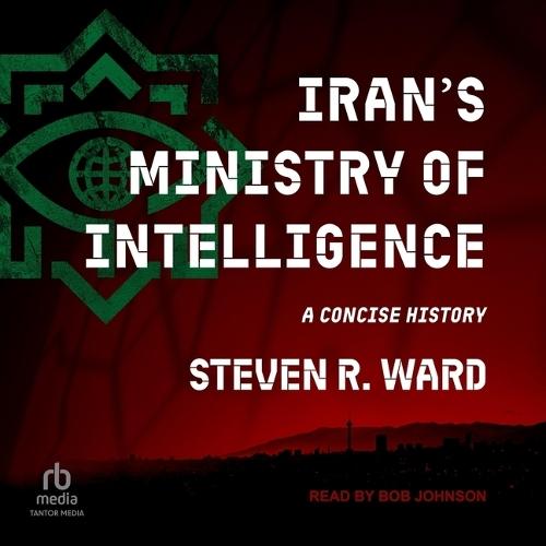 Iran's Ministry of Intelligence: A Concise History