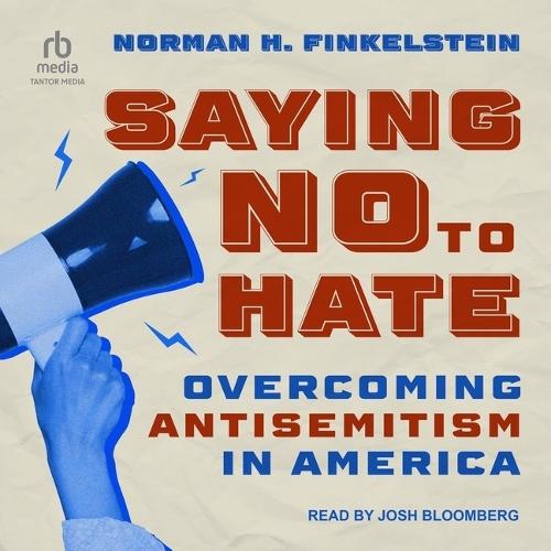 Saying No to Hate: Overcoming Antisemitism in America