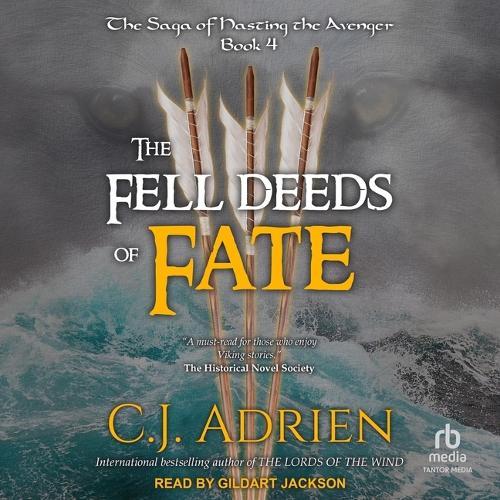 The Fell Deeds of Fate