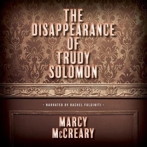 The Disappearance of Trudy Solomon