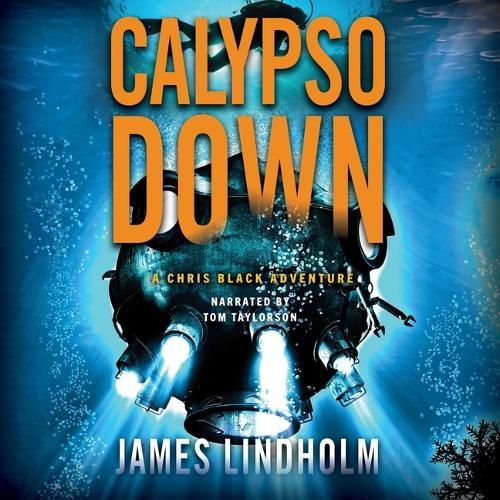 Calypso Down: A Chris Black Adventure
