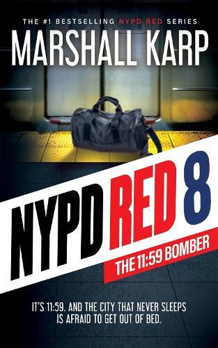NYPD Red 8: The 11:59 Bomber