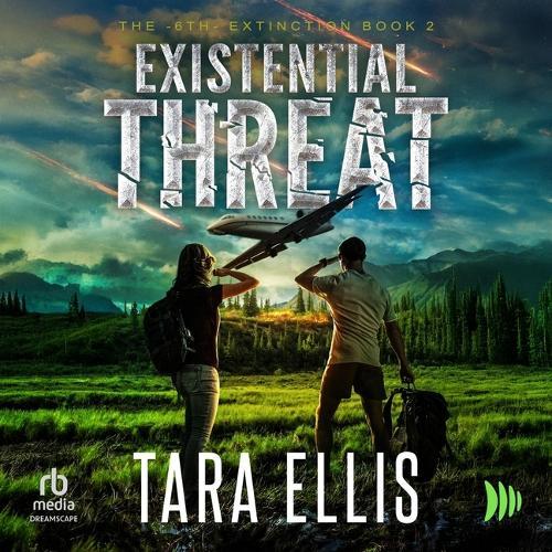 Existential Threat: A Post-Apocalyptic Survival Thriller