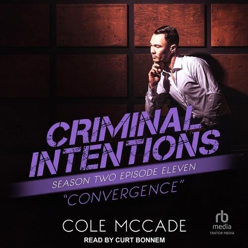 Criminal Intentions: Season Two, Episode Eleven: Convergence