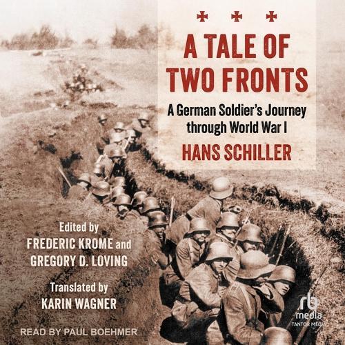 A Tale of Two Fronts: A German Soldier's Journey Through World War I