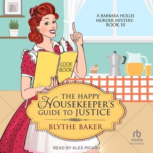 The Happy Housekeeper's Guide to Justice