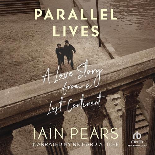 Parallel Lives: A Love Story from a Lost Continent