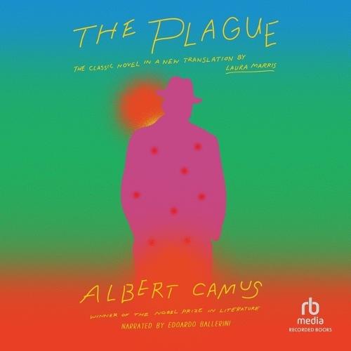 The Plague: A New Translation by Laura Marris